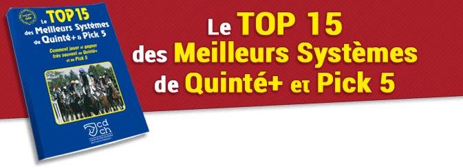 Le TOP 15 des Meilleurs Systèmes de Quinté+ et Pick 5